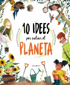 Portada del Llibre "10 idees per salvar el Planeta"